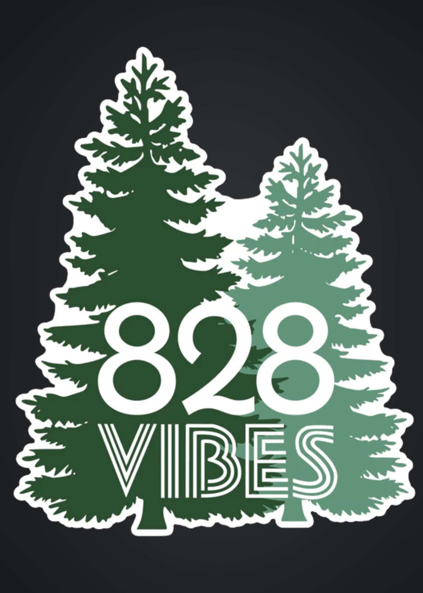 Two pine trees with '828 Vibes' text on a black background